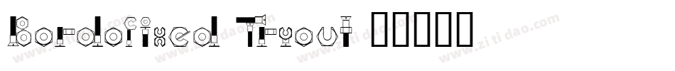 Bordofixed Tryout字体转换